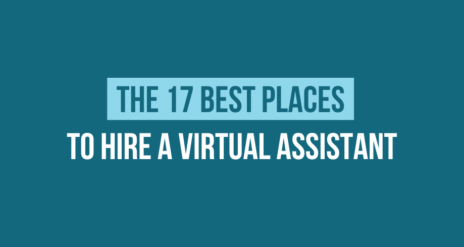 The Best Places To Hire A Virtual Assistant