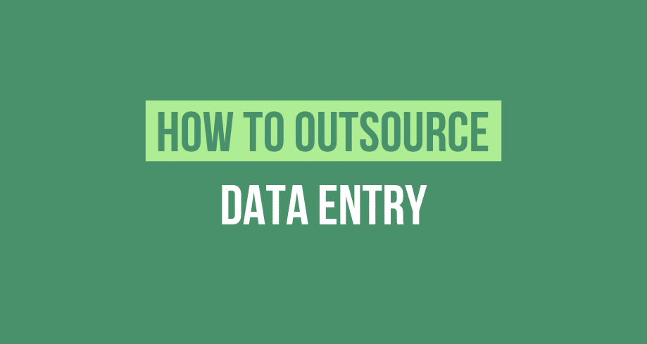 How To Outsource data entry