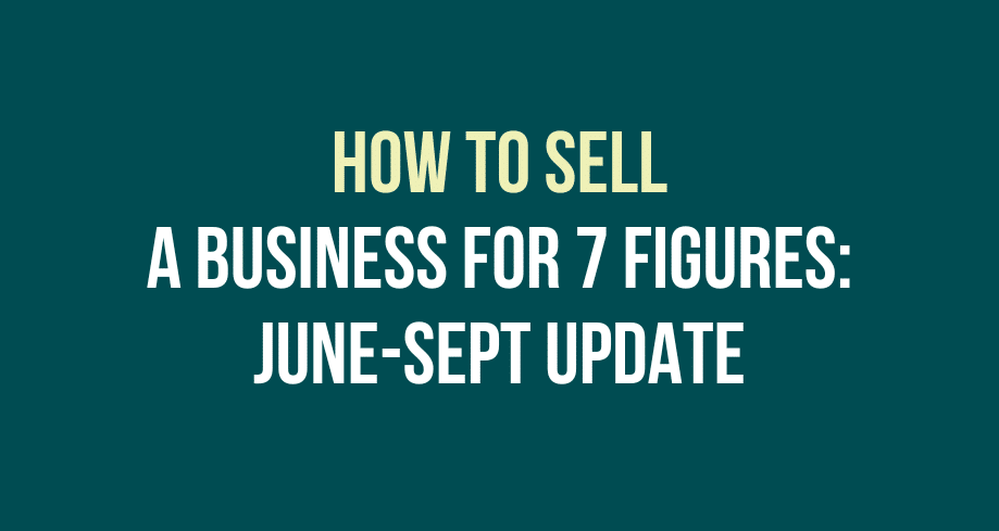 How To Sell A Business For Figures June Sept Update