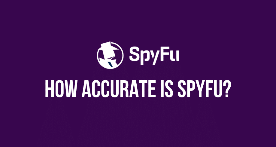 How accurate is SPYFU