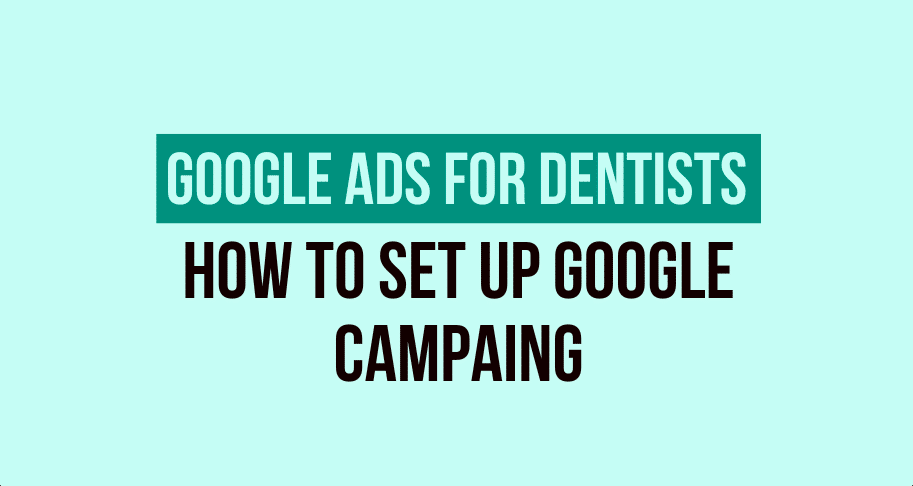 google ads for dentists