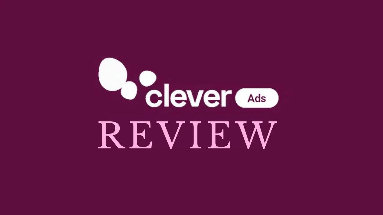CleverAds Review