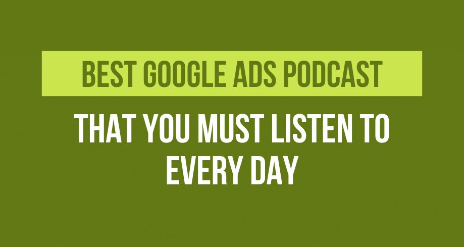 best google ads podcast