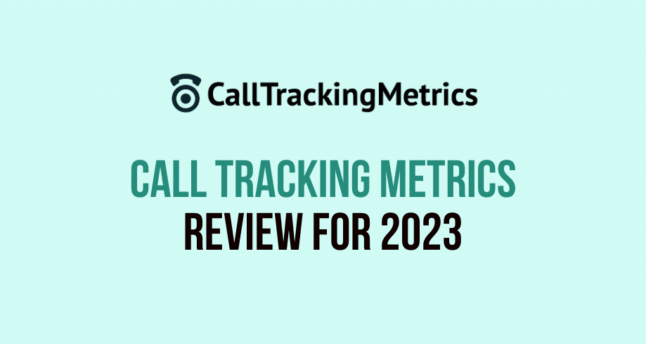 call tracking metrics review