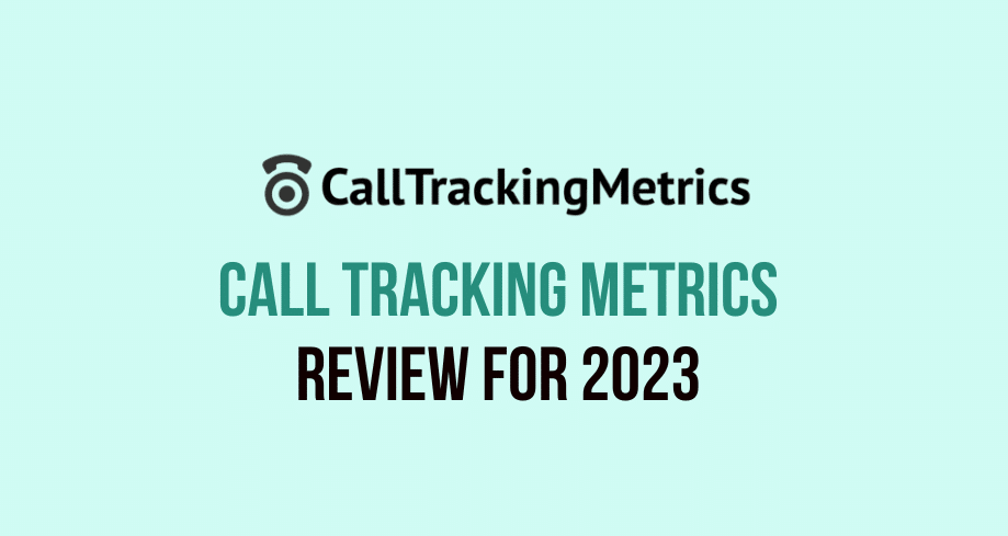 call tracking metrics review