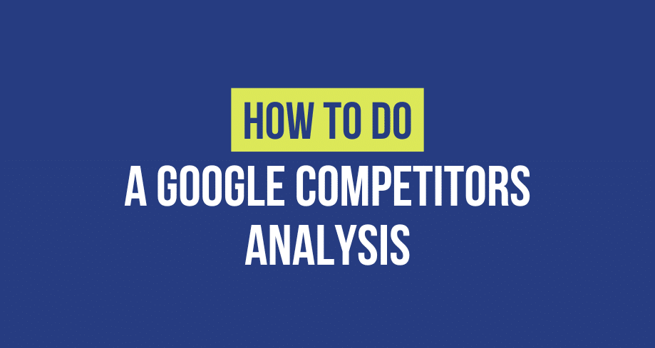 google competitors analysis